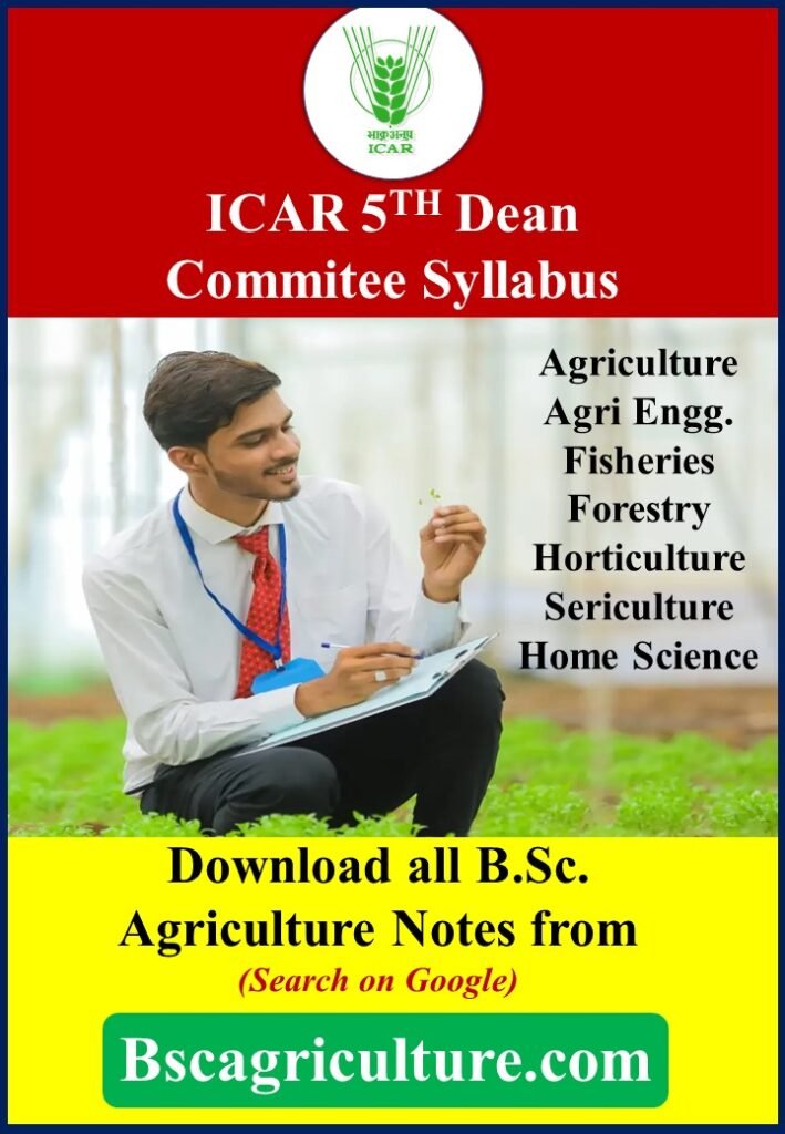 ICAR 5th Dean Committee Agriculture syllabus - BSc Agriculture Syllabus