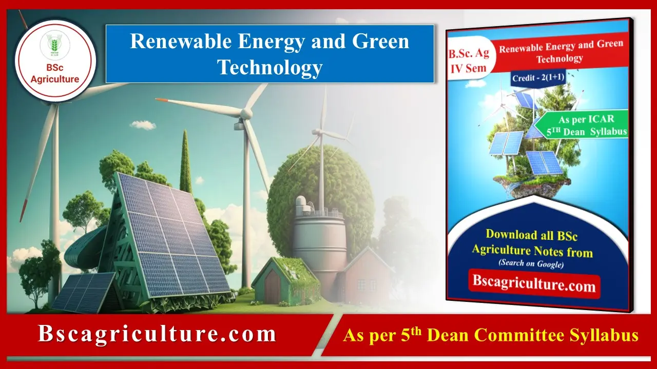 Renewable Energy and Green Technology Notes