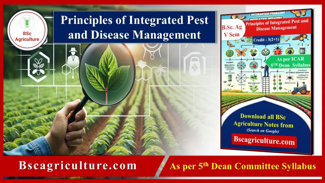 Principles of Integrated Pest and Disease Management notes